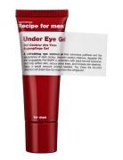 Recipe Under Eye Gel Øyepleie Hudpleie Nude Recipe For Men